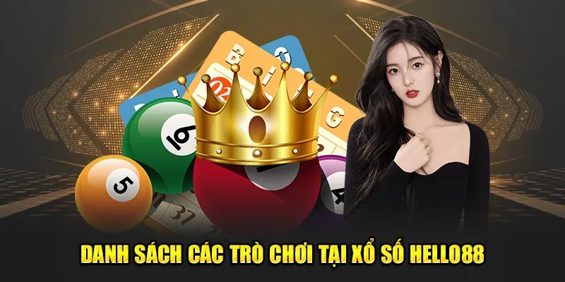 Các sảnh cược xổ số tại Hello88